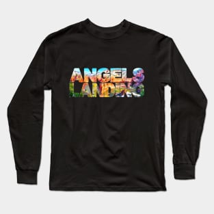 ANGELS LANDING Zion National Park - Utah USA Long Sleeve T-Shirt